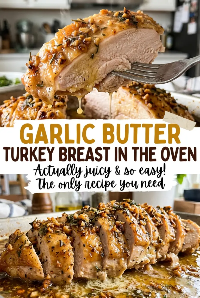 Garlic Butter Turkey Breast in the Oven
