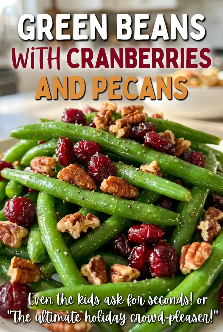 Green Beans with Cranberries and Pecans